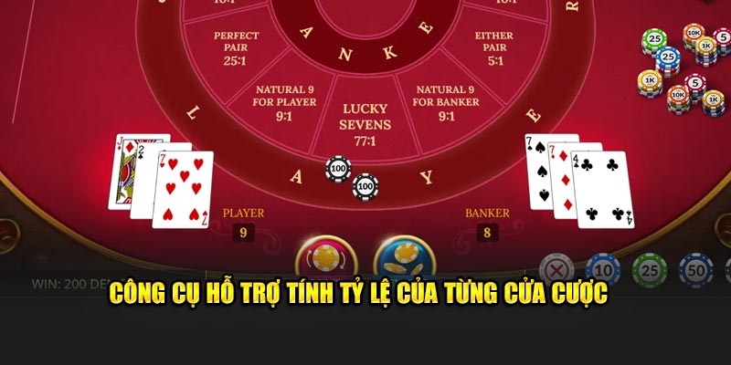 Công cụ hỗ trợ tính tỷ lệ của từng cửa cược