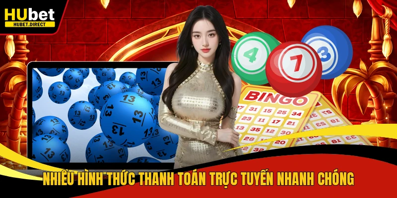 Nhiều hình thức thanh toán trực tuyến nhanh chóng